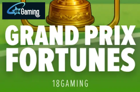 Grand Prix Fortunes